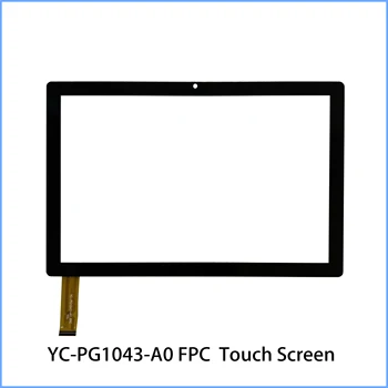 Naujas Touch 10.1 colių P/N YC-PG1043-A0 FPC Planšetiniu kompiuteriu Remontas Capacitive skaitmeninis keitiklis Touch Panel Jutiklis YC-PG1043-AO FPC Jutiklinis Ekranas