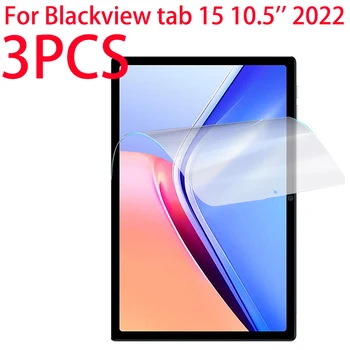 3PCS PET Minkštas Kino Ekrano apsaugos Blackview tab 15 10.5 colio 2022 Apsauginės Plėvelės Blackview tab 15 10.5